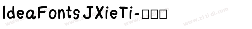 IdeaFonts JXieTi字体转换